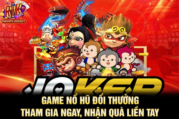 Game Nổ Hũ Đổi Thưởng - Tham Gia Ngay, Nhận Quà Liền Tay 1 Game Nổ Hũ Đổi Thưởng - Tham Gia Ngay, Nhận Quà Liền Tay